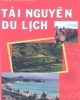 Ebook Tài nguyên du lịch: Phần 2 - Bùi Thị Hải Yến