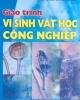 Giáo trình Vi sinh vật học công nghiệp - PGS.TS. Nguyễn Xuân Thành (chủ biên)