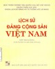 Ebook Lịch sử Đảng Cộng sản Việt Nam: Phần 1
