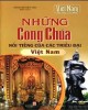 Ebook Những Công chúa nổi tiếng của các triều đại Việt Nam: Phần 2