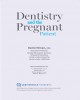 Ebook Dentistry and the Pregnant Patient: Part 2