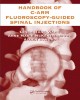 Ebook Handbook of C-ARM Fluoroscopy-guided spinal injections: Part 1