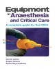 Ebook Critical care and equipment in anaesthesia: Part 1