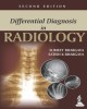 Ebook Differential diagnosis in radiology (Second edition): Part 1