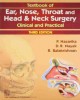 Ebook Clinical and practical in ear, nose, throat and head, neck surgery (Third edition): Part 2