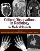 Ebook Critical observations in radiology for medical students: Part 2