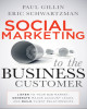 Ebook Social marketing to the business customer: Listen to your B2B market, generate major account leads, and build client relationships – Part 2