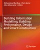 Ebook Building information modelling, building performance, design and smart construction: Part 1