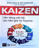 Ebook Kaizen - Nền tảng cốt lõi tạo nên giá trị Toyota: Phần 2