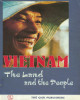 Ebook Vietnam: The land and the people (Fourth update edition) - Part 1
