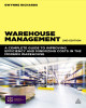 Ebook Warehouse management: A complete guide to improving efficiency and minimizing costs in the modern warehouse - Part 2