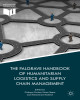 Ebook The palgrave handbook of humanitarian logistics and supply chain management: Part 2