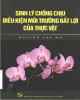 Ebook Sinh lý chống chịu điều kiện môi trường bất lợi của thực vật: Phần 2